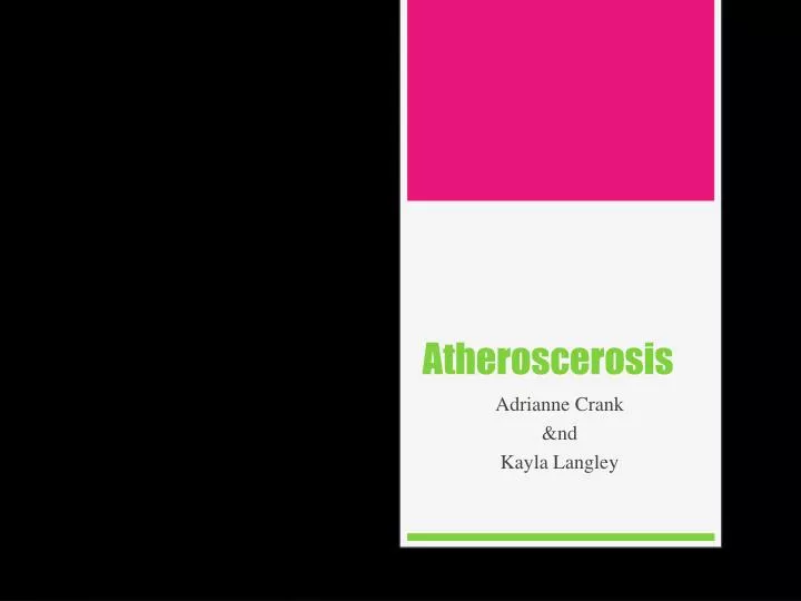 atheroscerosis