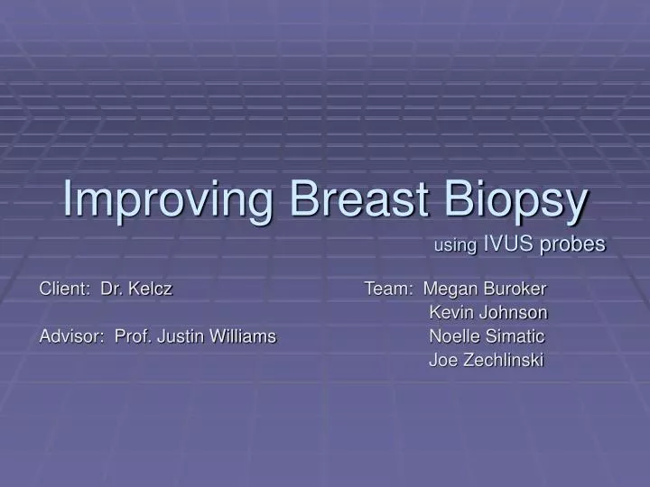 improving breast biopsy using ivus probes