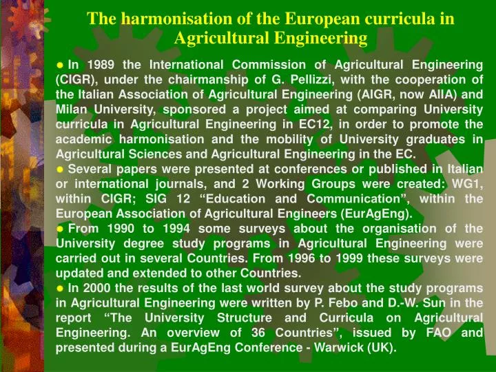 the harmonisation of the european curricula in agricultural engineering