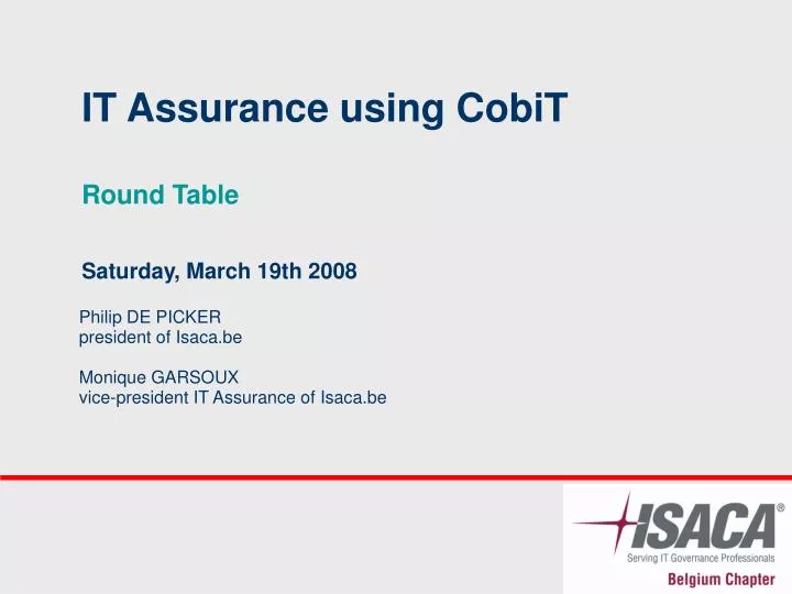 it assurance using cobit round table saturday march 19th 2008