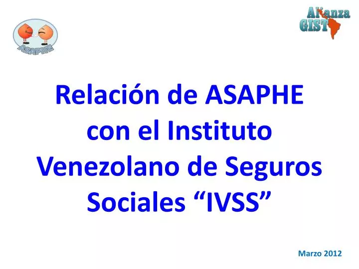 relaci n de asaphe con el instituto venezolano de seguros sociales ivss