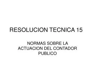 resolucion tecnica 15