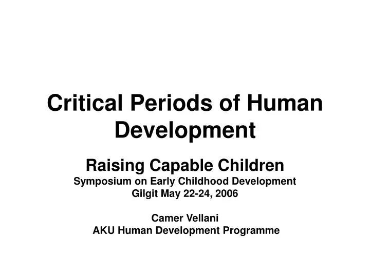 critical periods of human development