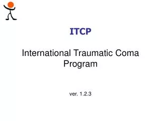 ITCP International Traumatic Coma Program ver. 1.2.3