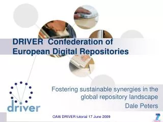 DRIVER Confederation of European Digital Repositories