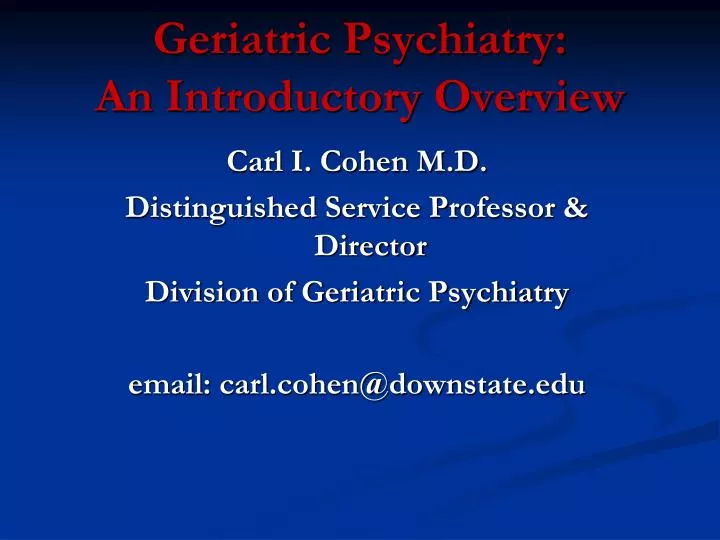 geriatric psychiatry an introductory overview