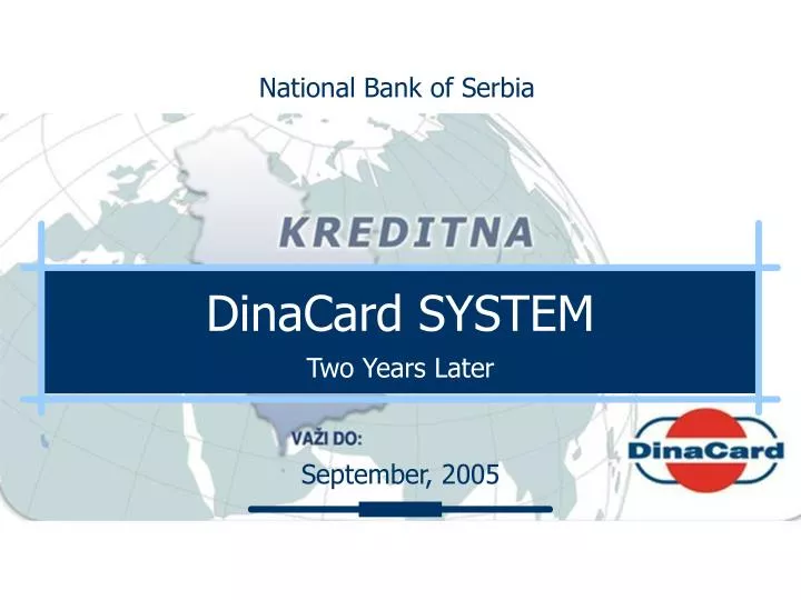 dinacard system two years later