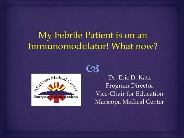 my febrile patient is on an immunomodulator what now