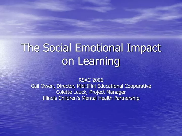 the social emotional impact on learning