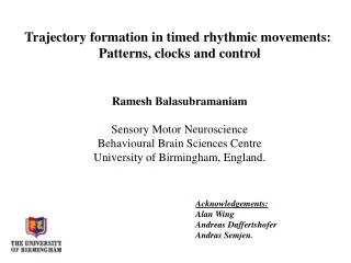 Trajectory formation in timed rhythmic movements: Patterns, clocks and control