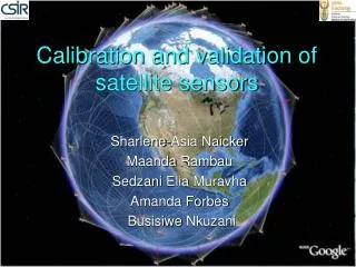 Calibration and validation of satellite sensors
