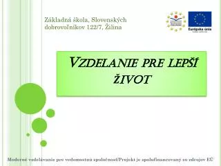 vzdelanie pre lep ivot