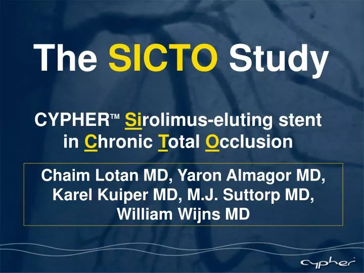 the sicto study cypher tm s i rolimus eluting stent in c hronic t otal o cclusion