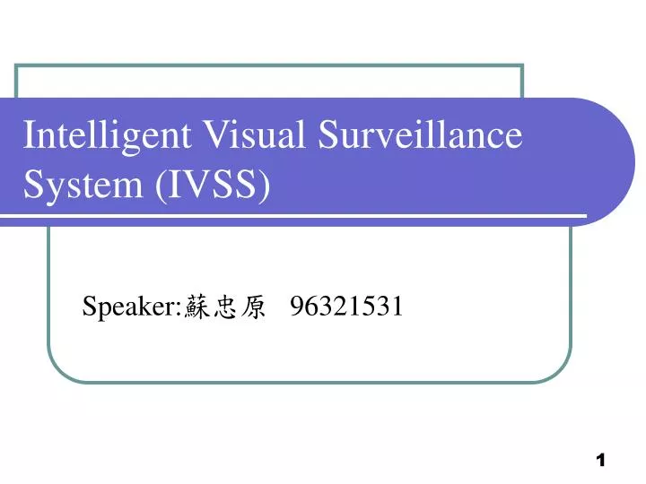 intelligent visual surveillance system ivss