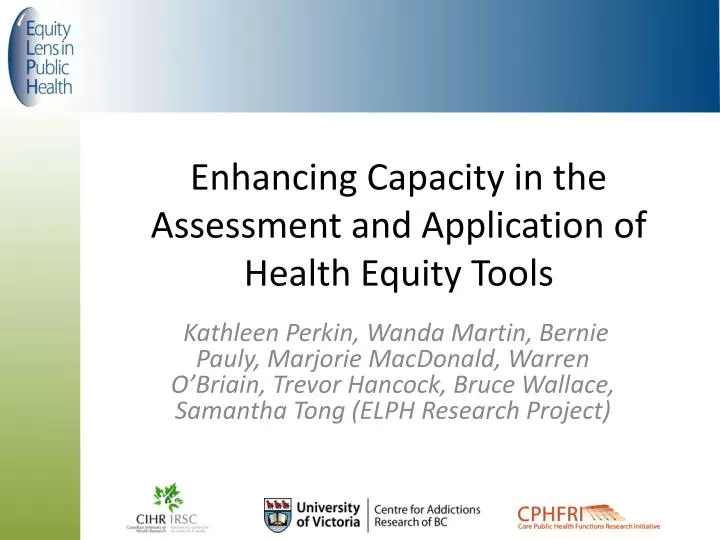 enhancing capacity in the assessment and application of health equity tools