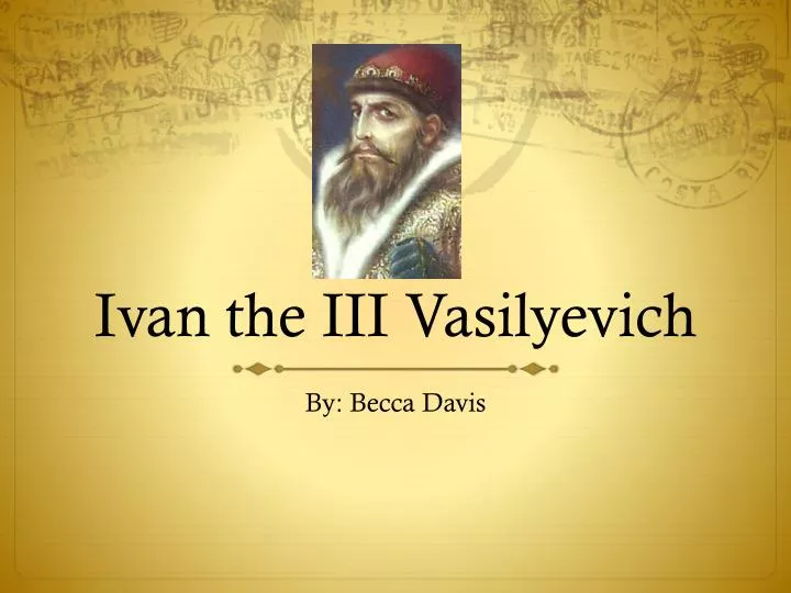 ivan the iii vasilyevich