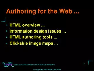 Authoring for the Web ...