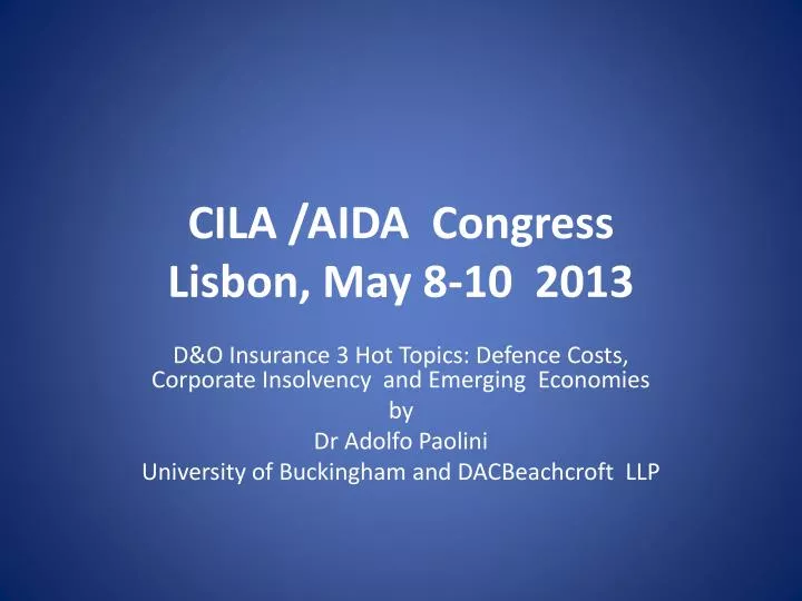 cila aida congress lisbon may 8 10 2013