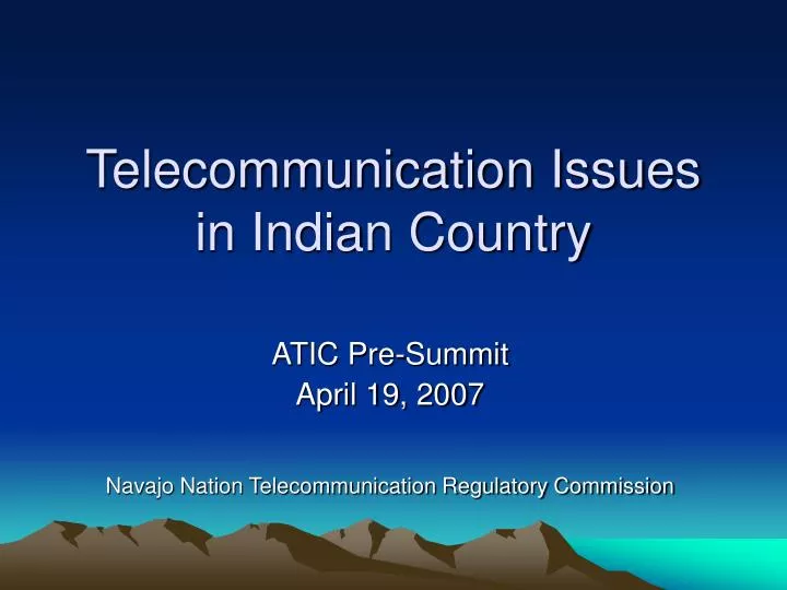 telecommunication issues in indian country