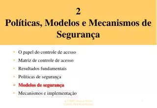 2 pol ticas modelos e mecanismos de seguran a