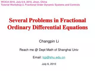 Several Problems in Fractional Ordinary Differential Equations