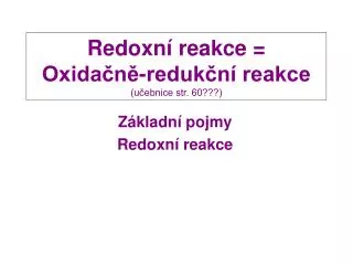 redoxn reakce oxida n reduk n reakce u ebnice str 60