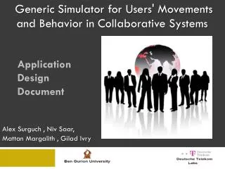 Generic Simulator for Users' Movements and Behavior in Collaborative Systems