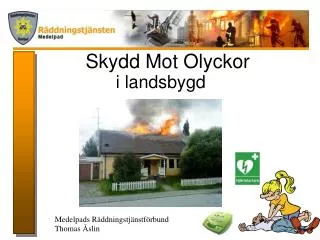 skydd mot olyckor
