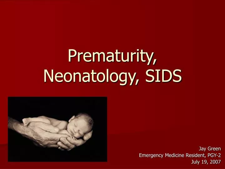 prematurity neonatology sids