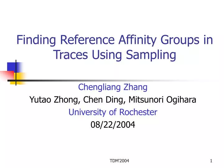finding reference affinity groups in traces using sampling