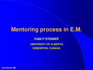 Mentoring process in E.M.