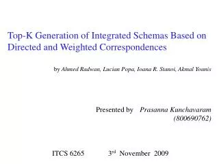 Top-K Generation of Integrated Schemas Based on Directed and Weighted Correspondences