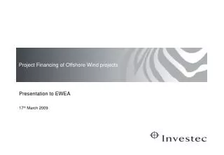 Project Financing of Offshore Wind projects