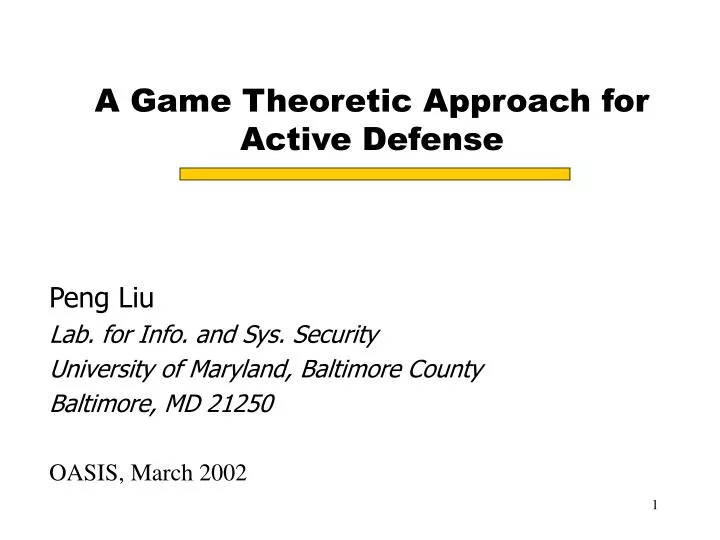 a game theoretic approach for active defense