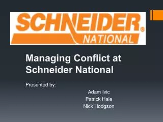 Managing Conflict at Schneider National