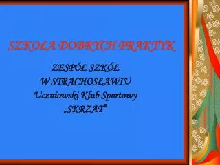 szko a dobrych praktyk