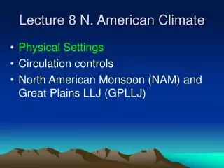 Lecture 8 N. American Climate