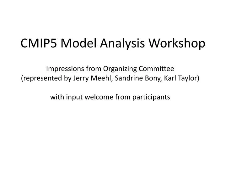 cmip5 model analysis workshop
