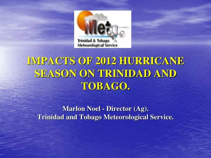 impacts of 2012 hurricane season on trinidad and tobago