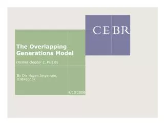 The Overlapping Generations Model (Romer chapter 2, Part B)