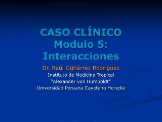 caso cl nico modulo 5 interacciones