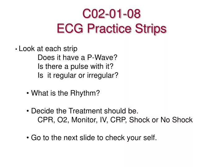c02 01 08 ecg practice strips