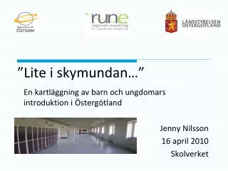 lite i skymundan