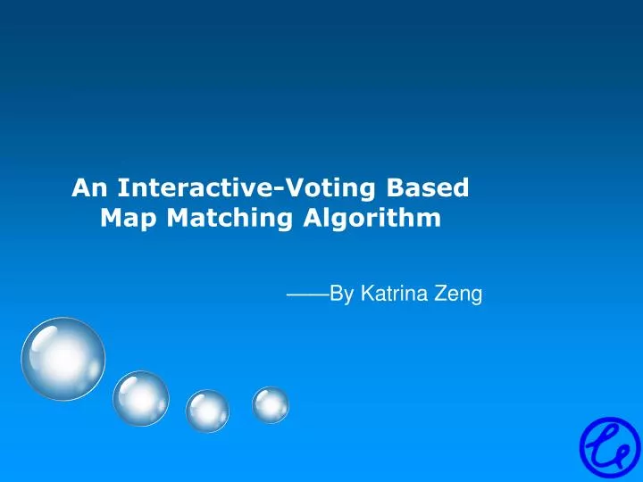 an interactive voting based map matching algorithm
