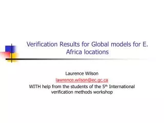 Verification Results for Global models for E. Africa locations