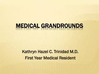 Medical grandrounds