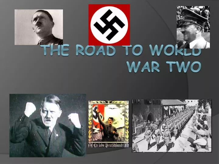 the road to world war two