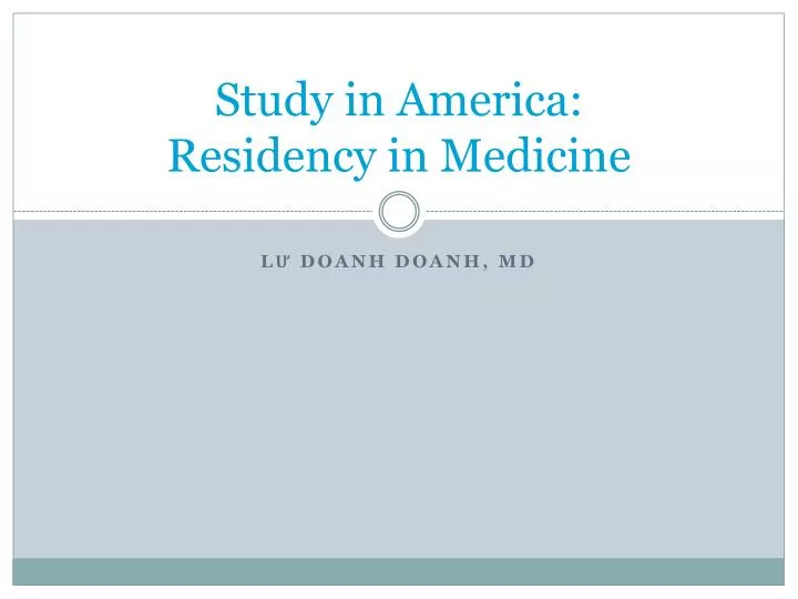 study in america residency in medicine