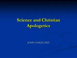 Science and Christian Apologetics