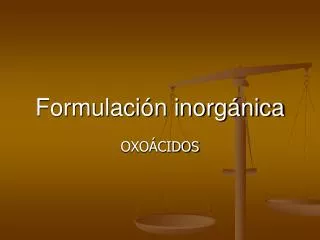 formulaci n inorg nica